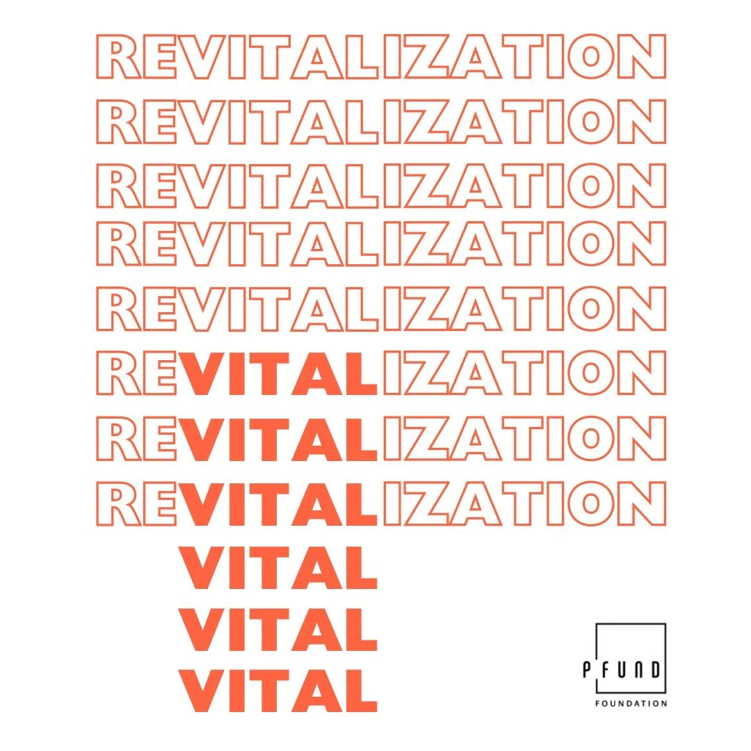 PFund Foundation’s ReVITALization campaign announces first round of grants